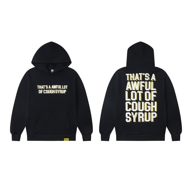 AWFUL LOT OF COUGH SYRUP hoodie