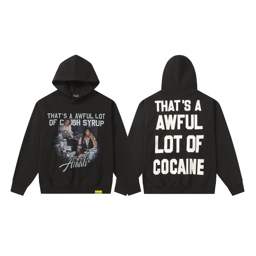 AWFUL LOT OF COUGH SYRUP hoodie